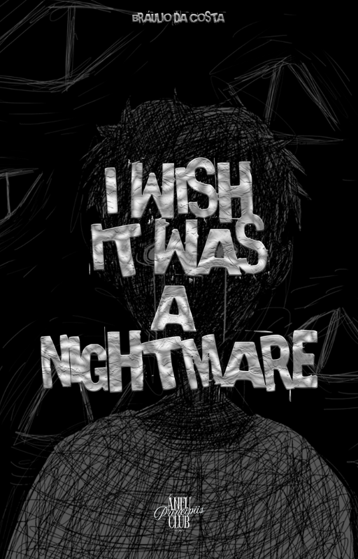 i_wish_it_was_a_nightmare_11641