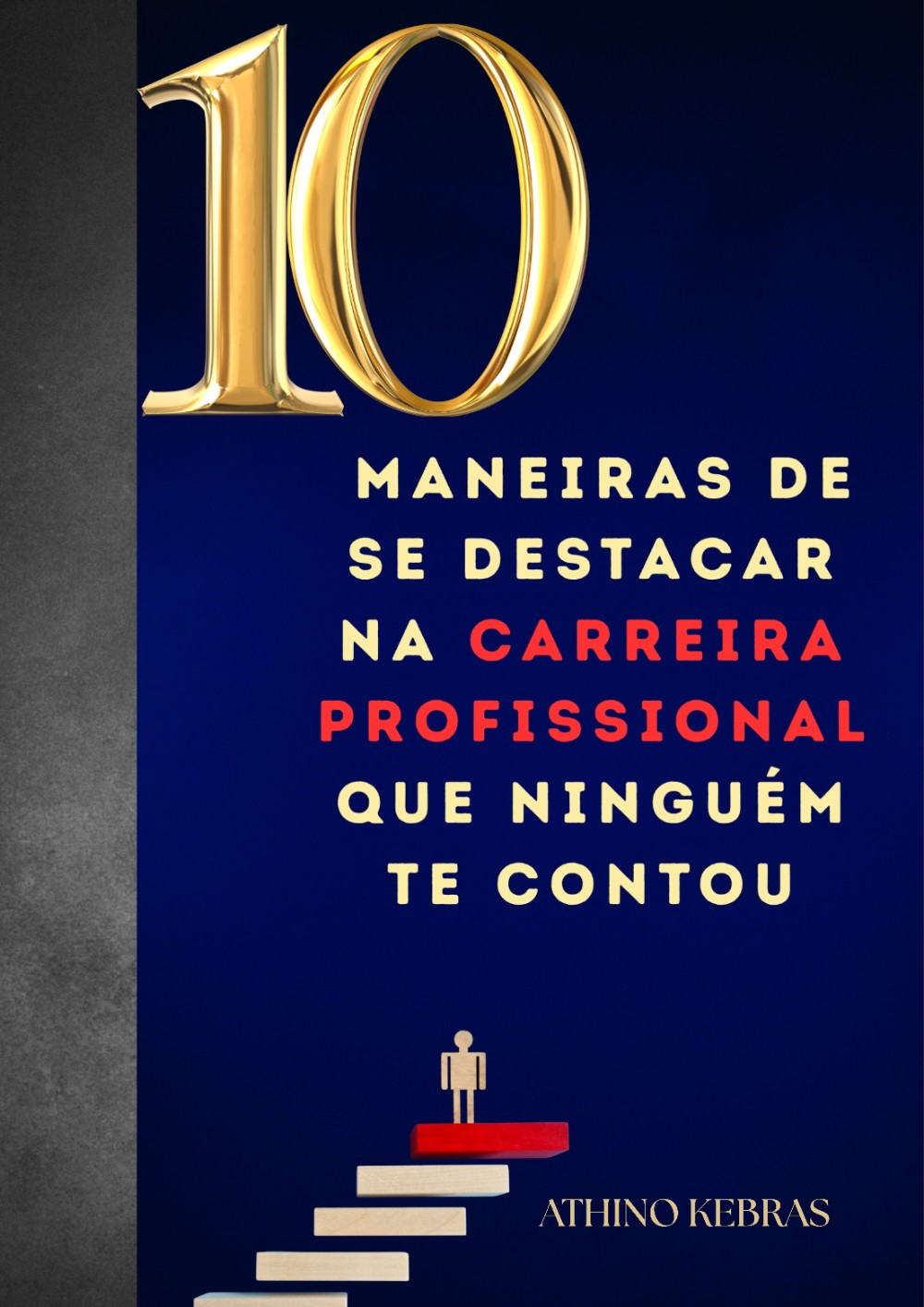 10_maneiras_de_se_destacar_na_carreira_profissional_que_ninguem_te_contou_13970