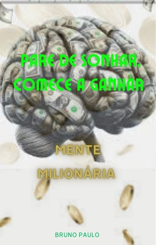 pare_de_sonhar_comece_a_ganhar_mente_milionaria__14206