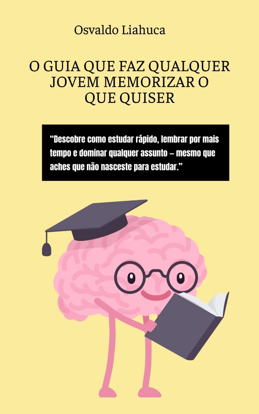 o_guia_que_faz_qualquer_jovem_memorizar_o_que_quiser__15900