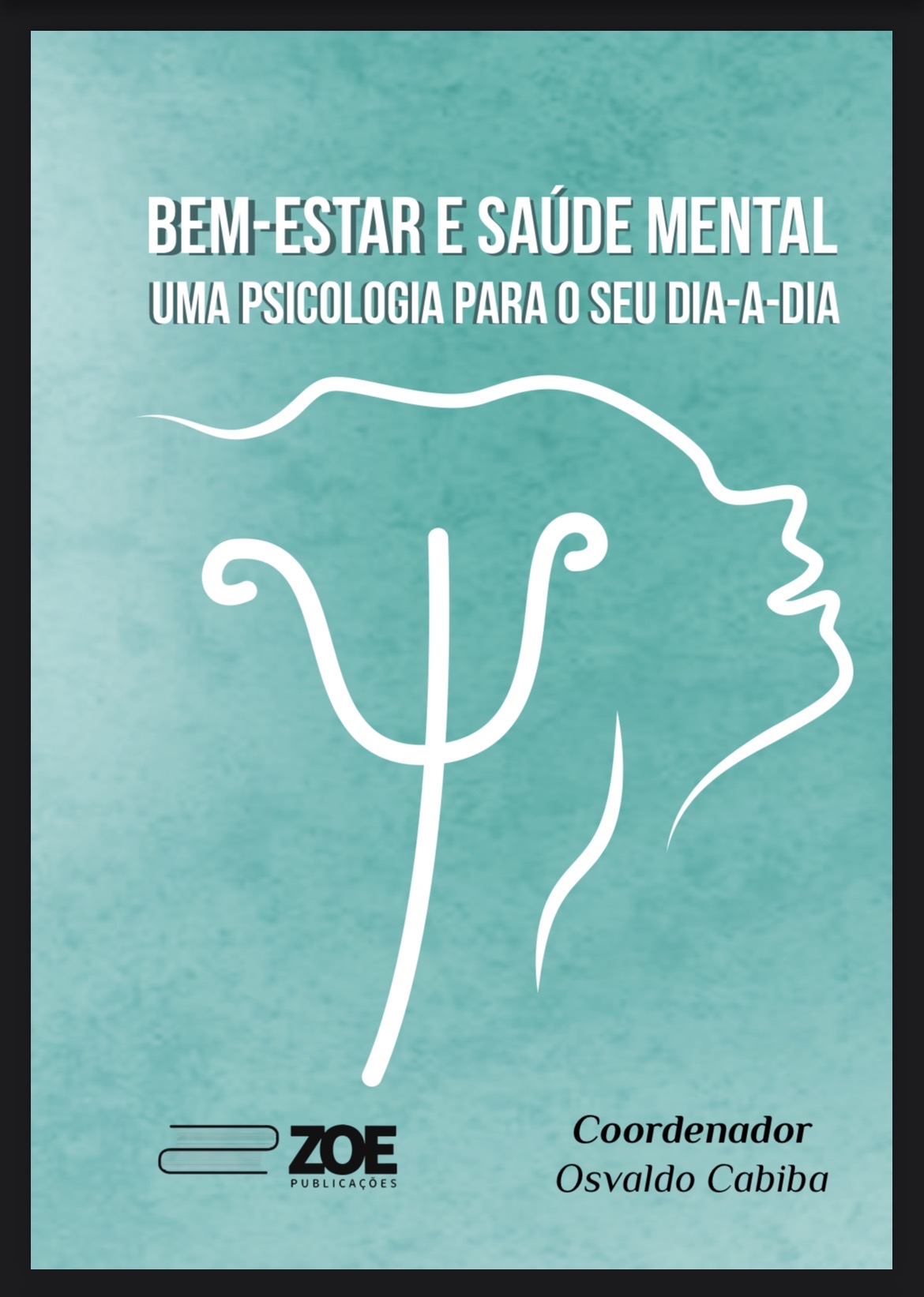 bemestar_e_saude_mental__uma_psicologia_para_o_seu_diaadia_16108