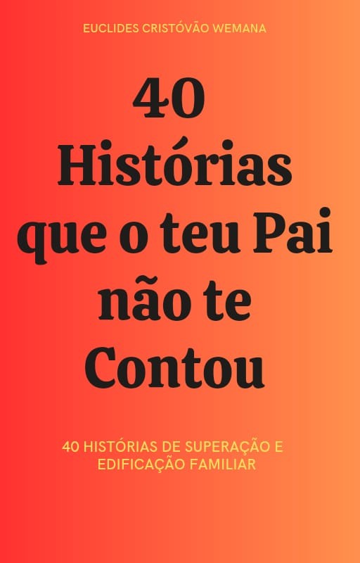 40_historias_que__o_teu_pai_nao_te_contou__16251