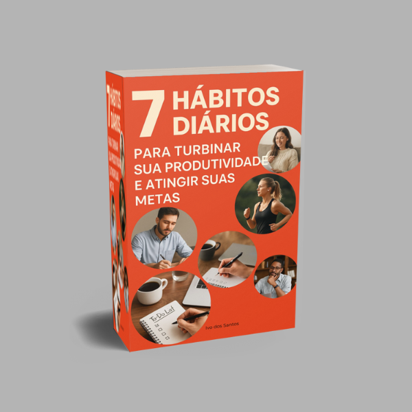 desenvolvimento_pessoal_7_habitos_diarios_para_turbine_sua_produtividade_e_atingir_suas_metas_16752