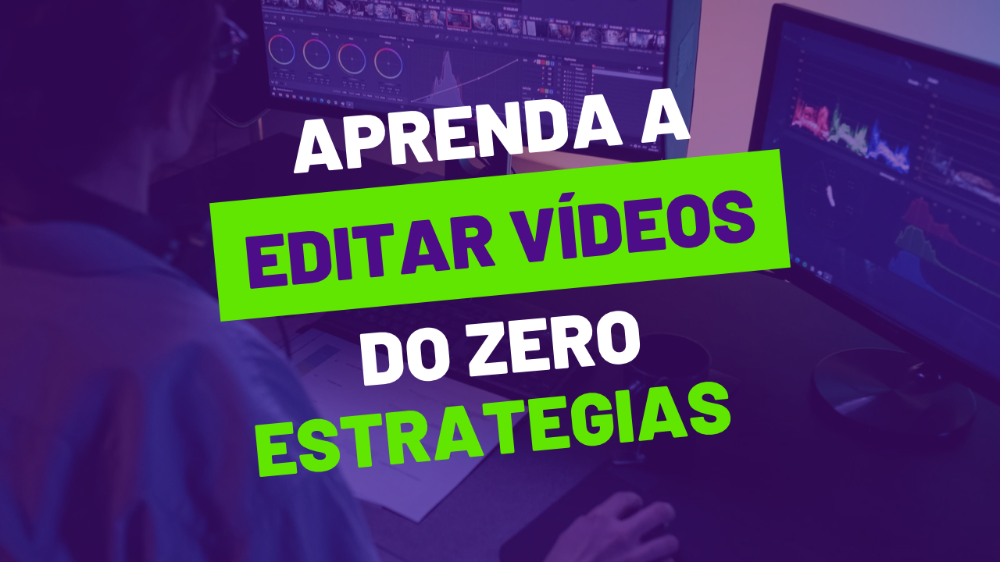 estrategia_de_edicao_de_video_16820