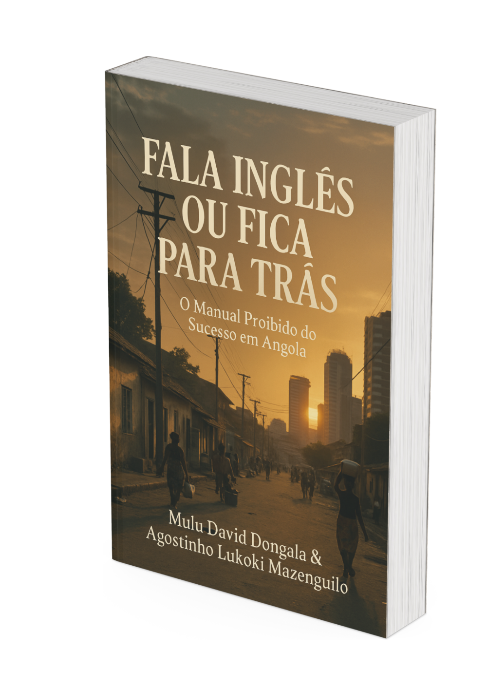fala_ingles_gles_ou_fica_para_ttas_manual_proibido_do_sucesso_em_angola_17020
