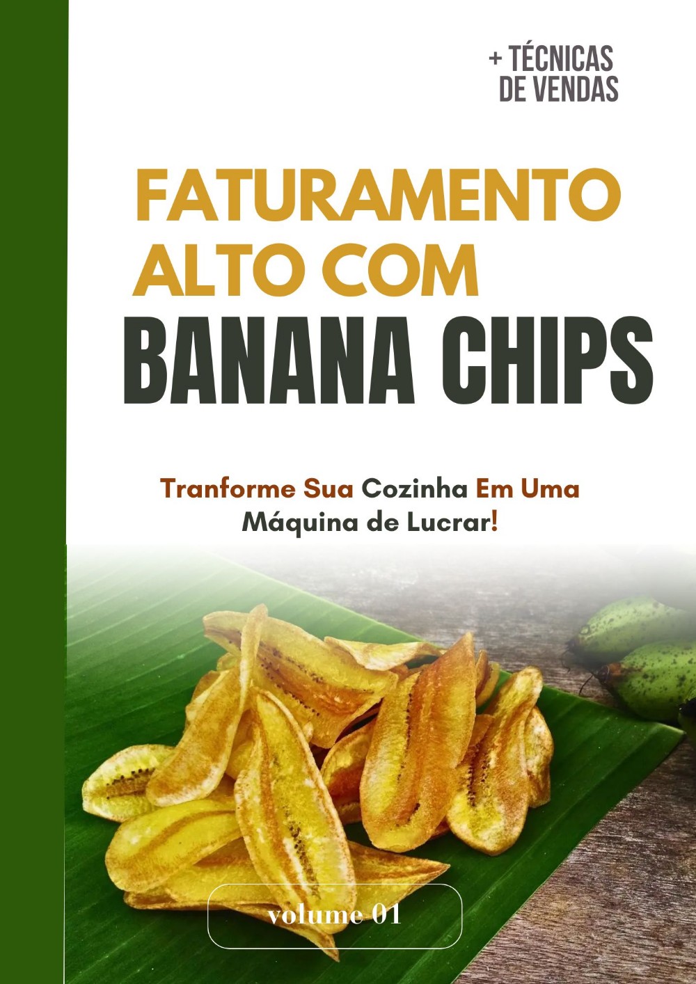 faturamento_alto_com_banana_chips__17315