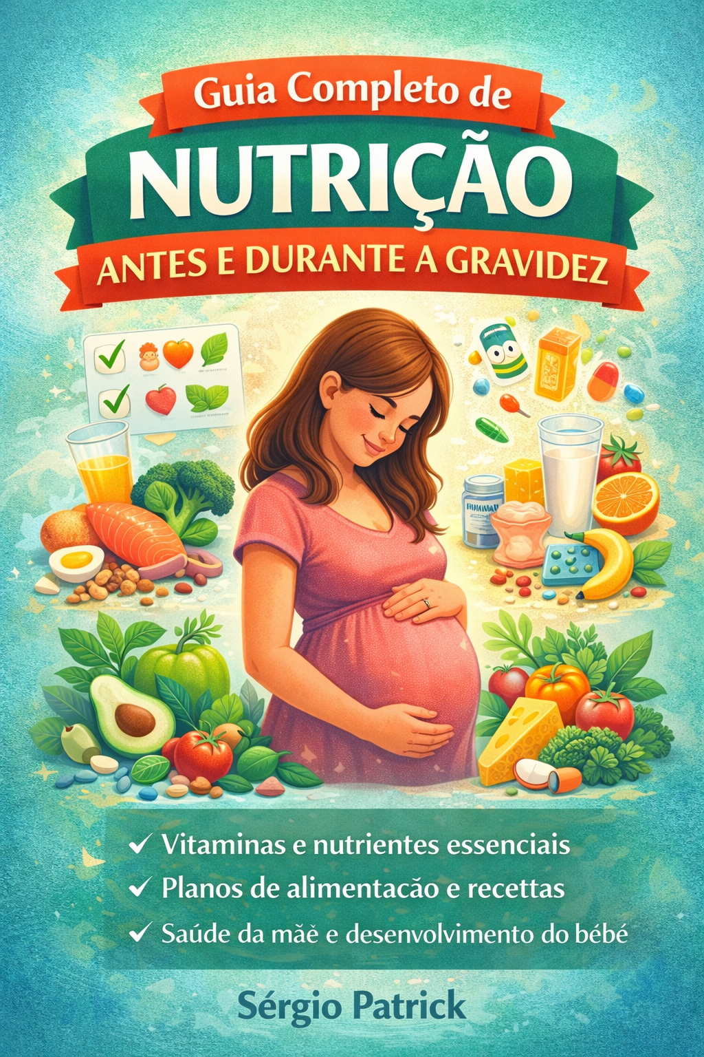 guia_completo_de_nutricao_antes_e_durante_a_gravidez_17711
