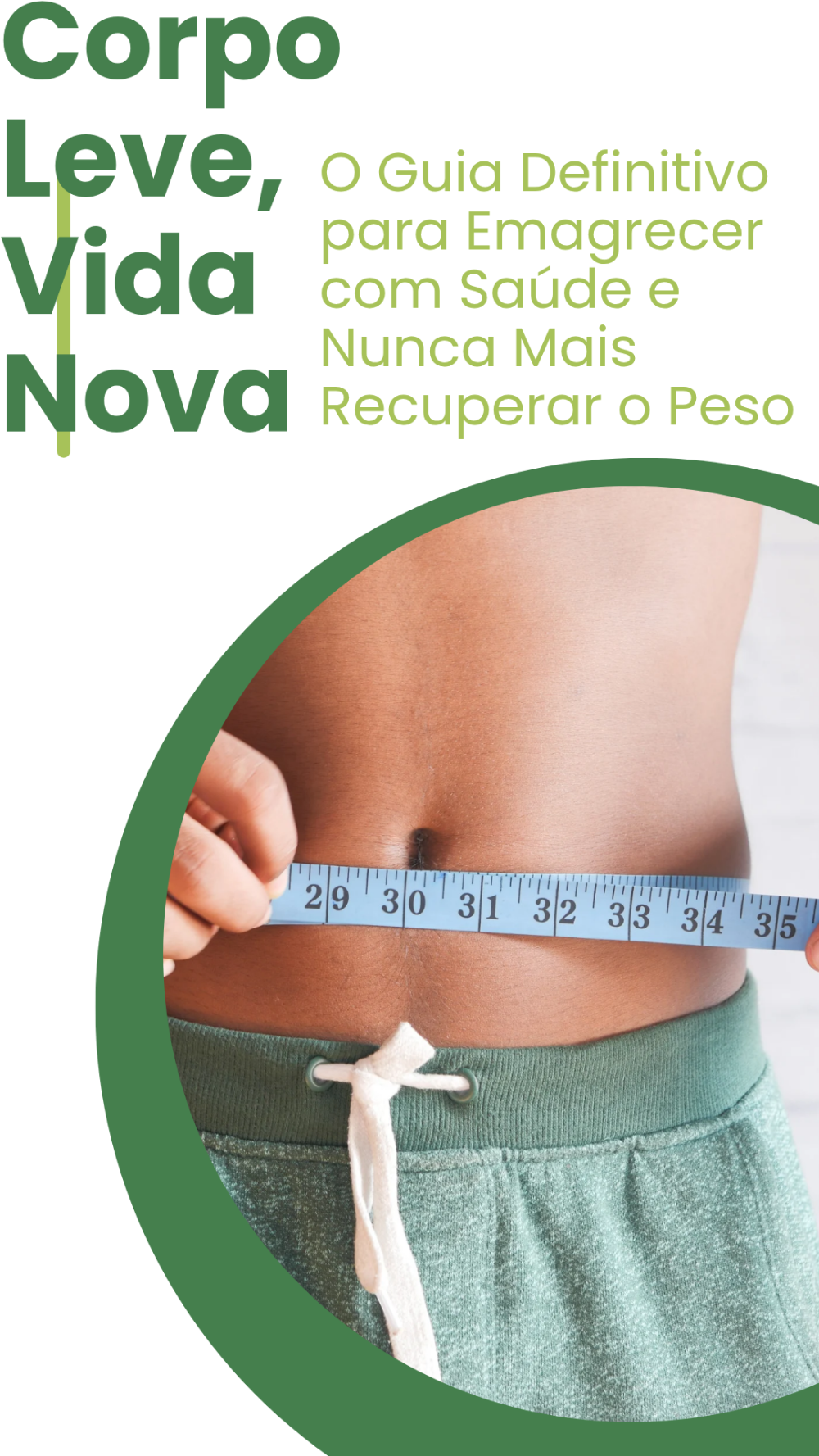 corpo_leve_vida_nova_o_guia_definitivo_para_emagrecer_com_saude_e_nunca_mais_recuperar_o_peso_18172
