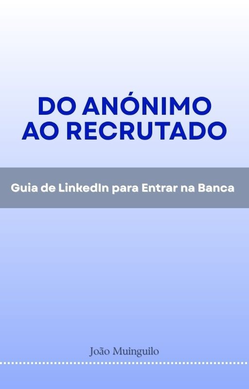 do_anonimo_ao_recrutado__guia_de_linkendin_para_entrar_na_banca_19049