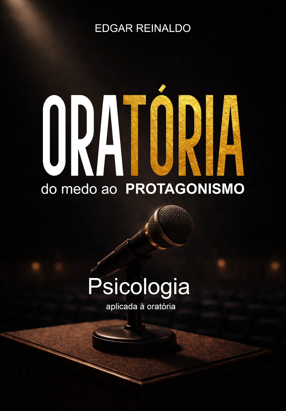 oratoria_do_medo_ao_protagonismo__a_psicologia_aplicada_a_oratoria_19284
