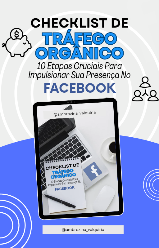checklist_de_trafego_organico__10_etapas_cruciais_para_impulsionar_sua_presenca_no_facebook_6968