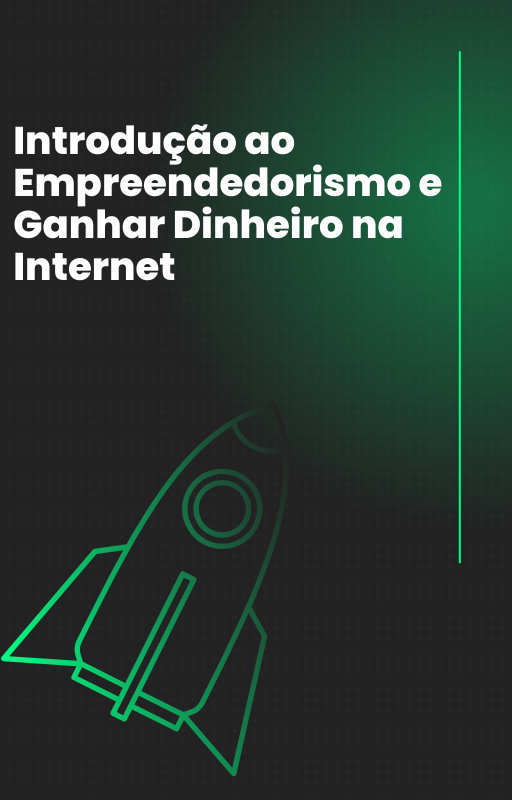introducao_ao_empreendedorismo_e_ganhar_dinheiro_na_internet_8010